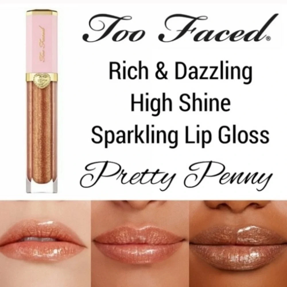💎 Too Faced Rich & Dazzling Sparkling Pretty Penny Lip Gloss NIB Full-Size